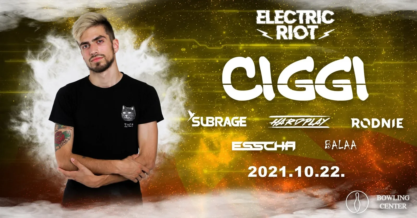 Electric Riot: Ciggi eseménygrafikája